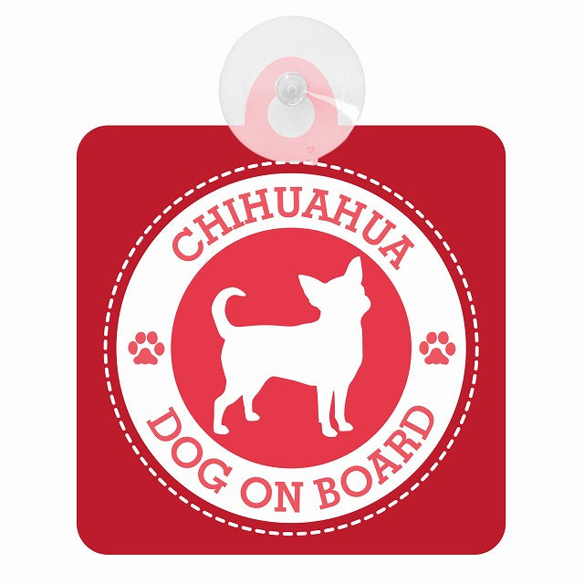 DOG ON BOARD CHIHUAHUA チワワ レッド 肉球マーク 車用吸盤付サイン 12.4x14.6cm 表示プレート