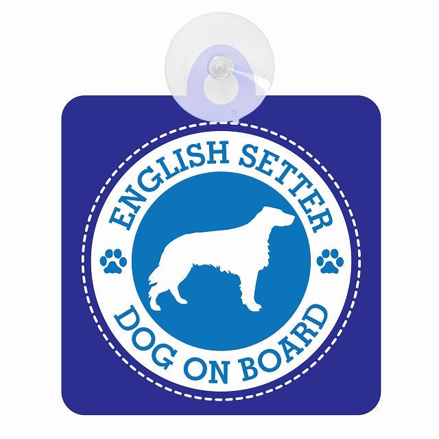 DOG ON BOARD ENGLISH SETTER イングリッシュ・セター ブルー 肉球マーク 車用吸盤付サイン 12.4x14.6cm 表示プレート