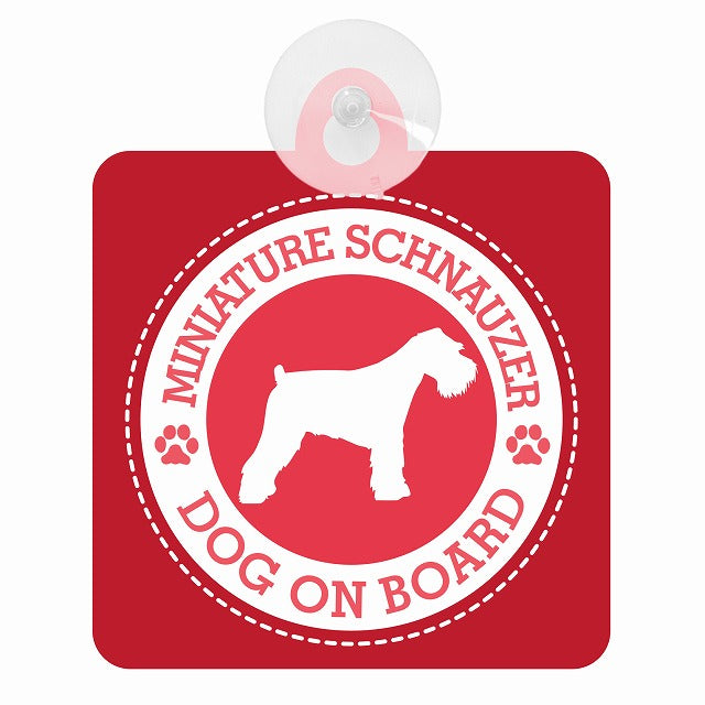 DOG ON BOARD MINIATURE SCHNAUZER ミニチュアシュナウザー レッド 肉球マーク 車用吸盤付サイン 12.4x14.6cm 表示プレート