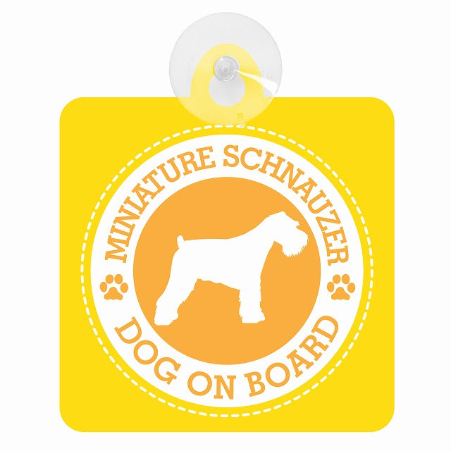 DOG ON BOARD MINIATURE SCHNAUZER ミニチュアシュナウザー イエロー 肉球マーク 車用吸盤付サイン 12.4x14.6cm 表示プレート