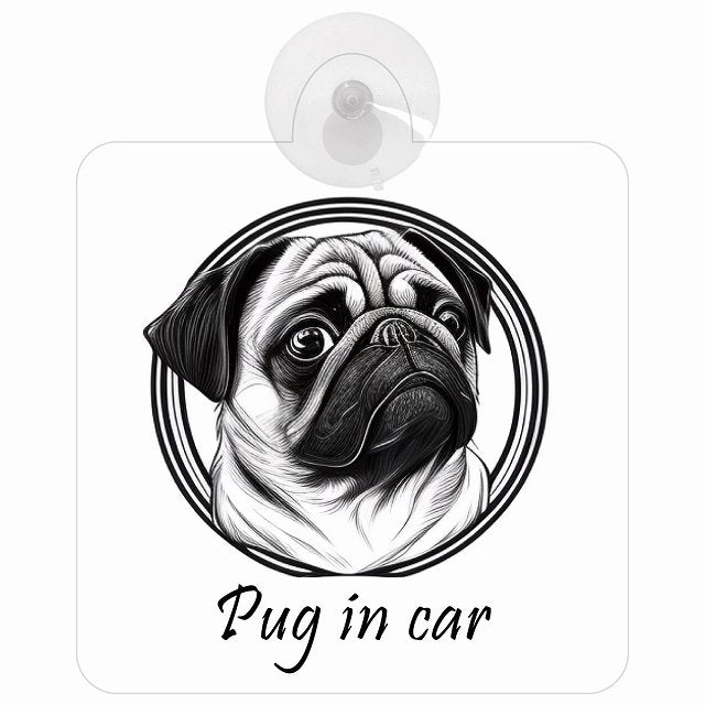 Pug パグ Aタイプ イラスト付 DOG IN CAR 車用吸盤付サイン 12.4x14.6cm