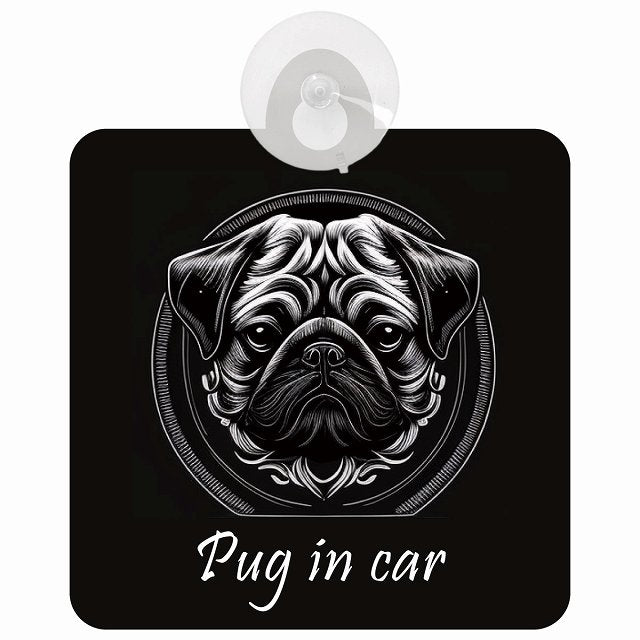 Pug パグ Bタイプ イラスト付 DOG IN CAR 車用吸盤付サイン 12.4x14.6cm