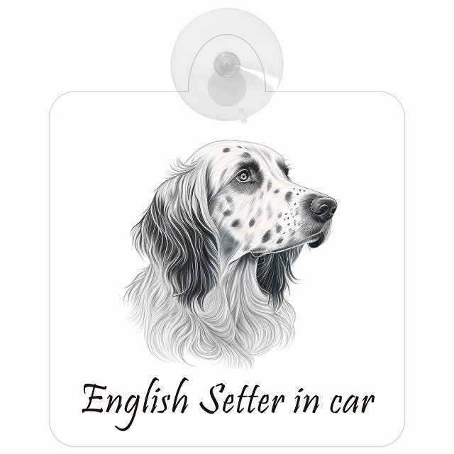 English Setter イングリッシュセッター Aタイプ イラスト付 DOG IN CAR 車用吸盤付サイン 12.4x14.6cm