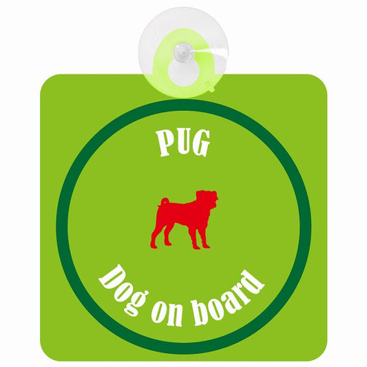 Pug パグ ライトグリーン＆グリーン DOG IN CAR カラフル 車用吸盤付サイン 12.4x14.6cm