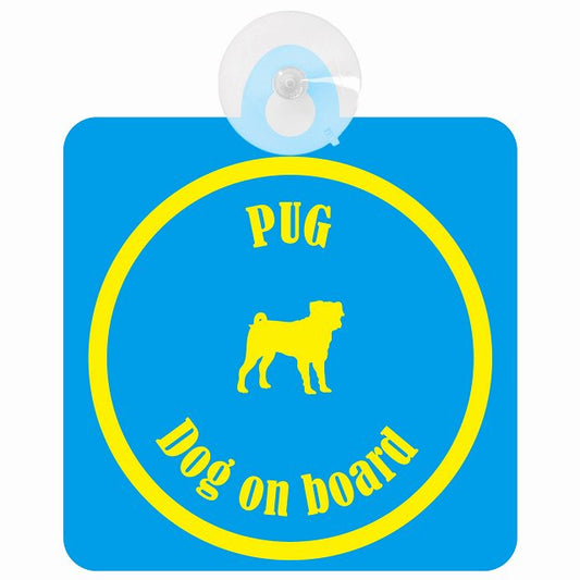 Pug パグ ブルー＆イエロー DOG IN CAR カラフル 車用吸盤付サイン 12.4x14.6cm