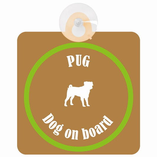 Pug パグ ブラウン＆グリーン DOG IN CAR カラフル 車用吸盤付サイン 12.4x14.6cm