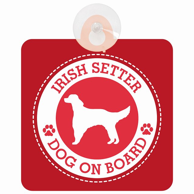 DOG ON BOARD Irish Setter アイリッシュセター レッド 安全運転 肉球マーク 車用吸盤付サイン 12.4x14.6cm 表示プレート