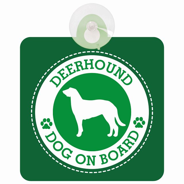 DOG ON BOARD Deerhound ディアハウンド グリーン 安全運転 肉球マーク 車用吸盤付サイン 12.4x14.6cm 表示プレート