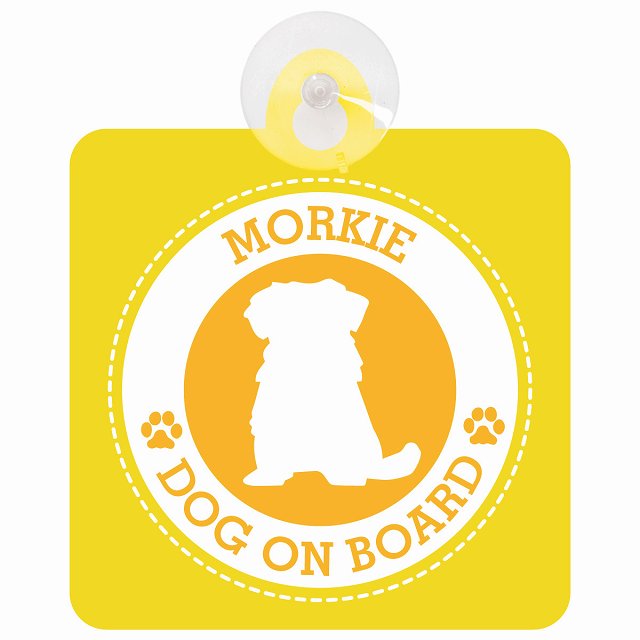 DOG ON BOARD Morkie マルーキー イエロー 安全運転 肉球マーク 車用吸盤付サイン 12.4x14.6cm 表示プレート