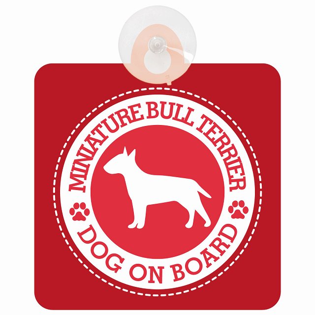 DOG ON BOARD Miniature Bull Terrier ミニチュアブルテリア レッド 安全運転 肉球マーク 車用吸盤付サイン 12.4x14.6cm 表示プレート