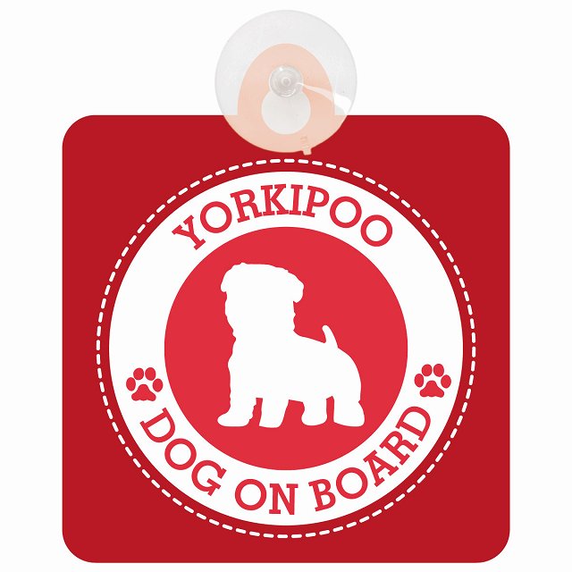 DOG ON BOARD Yorkipoo ヨープー レッド 安全運転 肉球マーク 車用吸盤付サイン 12.4x14.6cm 表示プレート