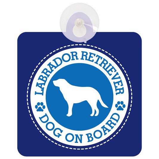 DOG ON BOARD Labrador Retriever ラブラドールレトリバー ブルー 安全運転 肉球マーク 車用吸盤付サイン 12.4x14.6cm 表示プレート