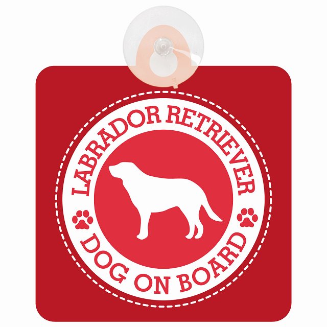 DOG ON BOARD Labrador Retriever ラブラドールレトリバー レッド 安全運転 肉球マーク 車用吸盤付サイン 12.4x14.6cm 表示プレート