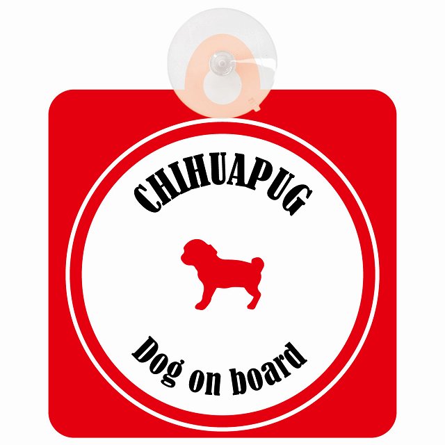 Chihuapug チワパグ ホワイト＆レッド DOG IN CAR カラフル 車用吸盤付サイン 12.4x14.6cm
