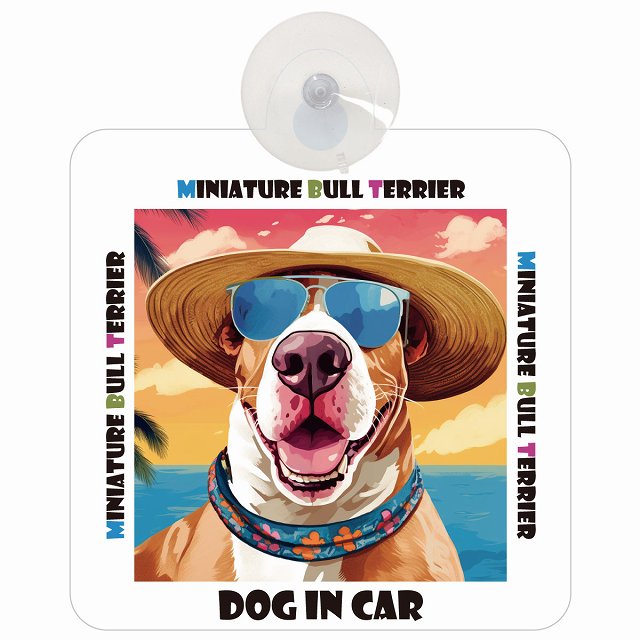 Miniature Bull Terrier ミニチュアブルテリア DOG IN CAR 海 麦わら帽子 サングラス 車用吸盤付サイン 12.4x14.6cm