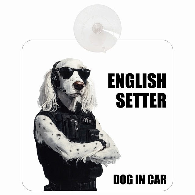 ENGLISH SETTER イングリッシュセッター DOG IN CAR セキュリティガード風 ちょい悪 車用吸盤付サイン 12.4x14.6cm