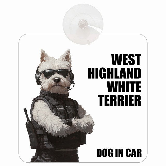 WEST HIGHLAND WHITE TERRIER ウエストハイランドホワイトテリア DOG IN CAR セキュリティガード風 ちょい悪 車用吸盤付サイン 12.4x14.6cm