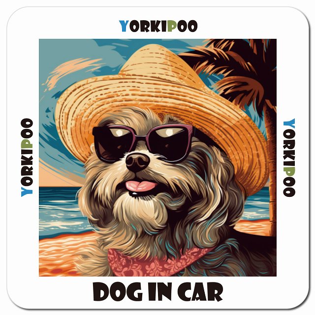 Dog in car 海 麦わら帽子 サングラス Yorkipoo ヨープー車用 マグネット 13x13cm 正方形 カーマグネット 表示プレート