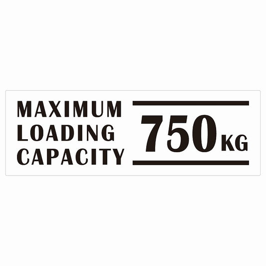 最大積載量 Maximum Loading Capacity 英語表記 ホワイト 750kg ステッカー 15x5cm