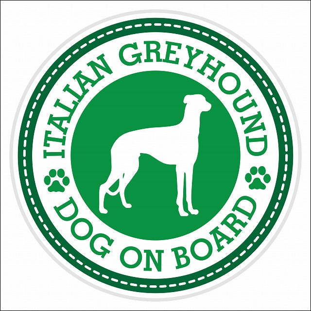 Dog on board Italian Greyhound イタリアングレーハウンド グリーン 肉球マーク 直径13cm 丸型 シール カーステッカー