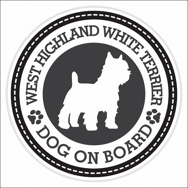 Dog on board WEST HIGHLAND WHITE TERRIER ウエストハイランドホワイトテリア ブラック 肉球マーク 直径13cm 丸型 シール カーステッカー