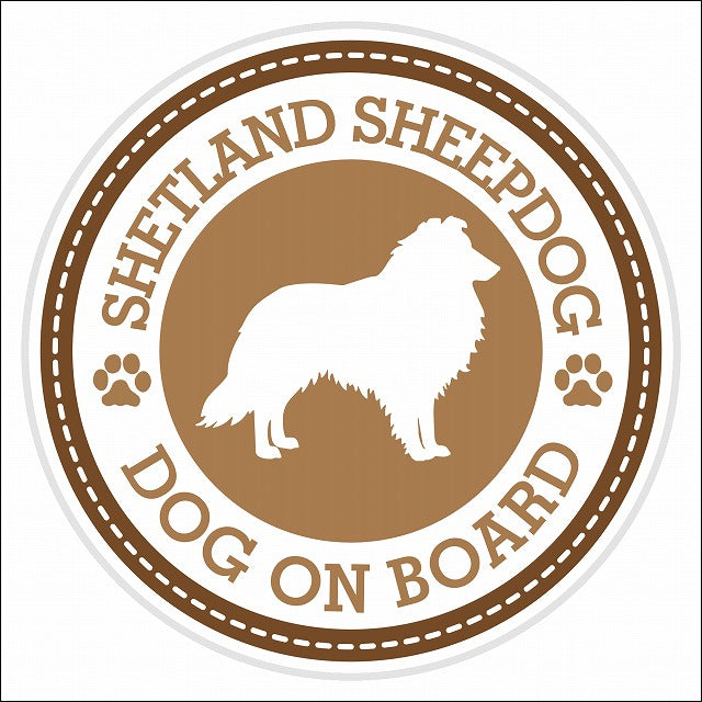 Dog on board SHETLAND SHEEP DOG シェットランドシープドッグ ブラウン 肉球マーク 直径13cm 丸型 シール カーステッカー