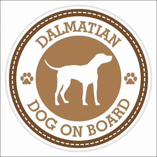 Dog on board DALMATIAN ダルメシアン ブラウン 肉球マーク 直径13cm 丸型 シール カーステッカー