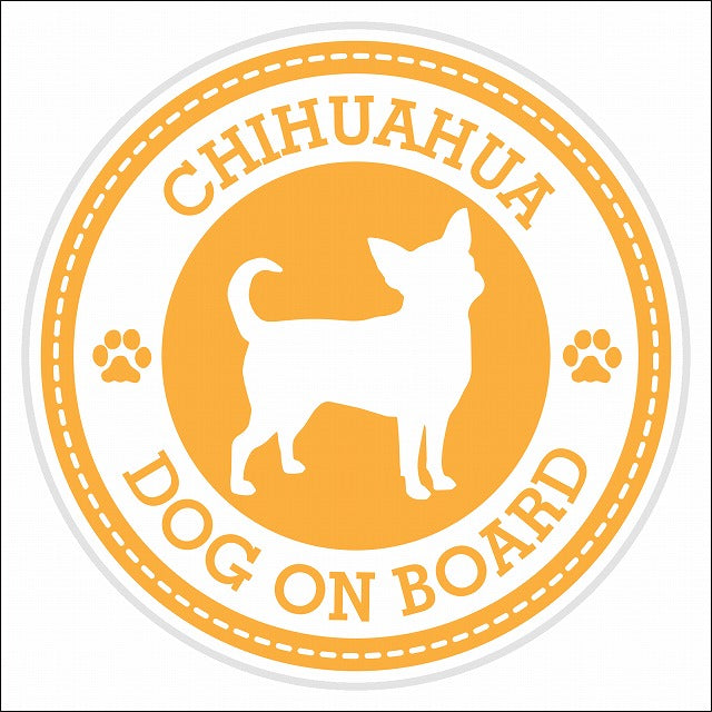 Dog on board CHIHUAHUA チワワ イエロー 肉球マーク 直径13cm 丸型 シール カーステッカー