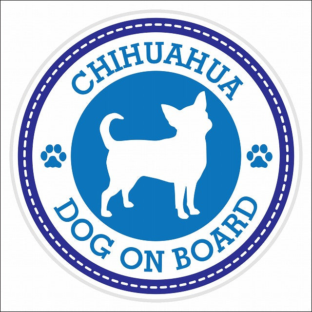 Dog on board CHIHUAHUA チワワ ブルー 肉球マーク 直径13cm 丸型 シール カーステッカー