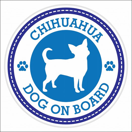 Dog on board CHIHUAHUA チワワ ブルー 肉球マーク 直径13cm 丸型 シール カーステッカー