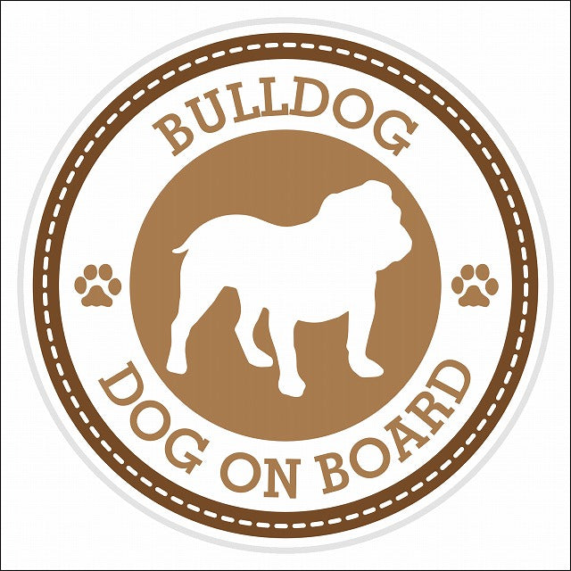 Dog on board BULLDOG ブルドッグ ブラウン 肉球マーク 直径13cm 丸型 シール カーステッカー