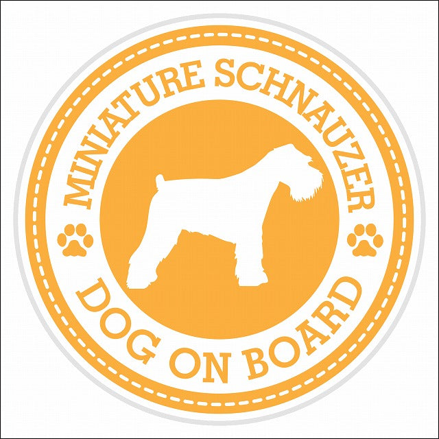 Dog on board MINIATURE SCHNAUZER ミニチュアシュナウザー イエロー 肉球マーク 直径13cm 丸型 シール カーステッカー
