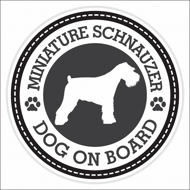 Dog on board MINIATURE SCHNAUZER ミニチュアシュナウザー ブラック 肉球マーク 直径13cm 丸型 シール カーステッカー