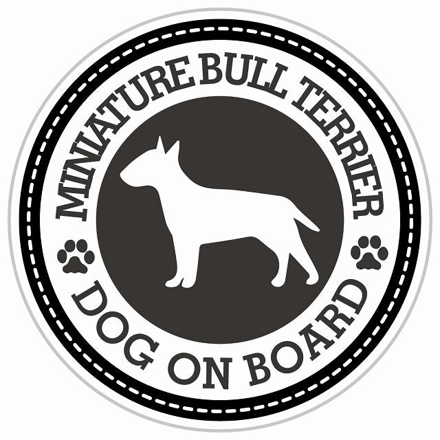 Dog on board MINIATURE BULL TERRIER ミニチュアブルテリア ブラック 肉球マーク 直径13cm 丸型 シール カーステッカー