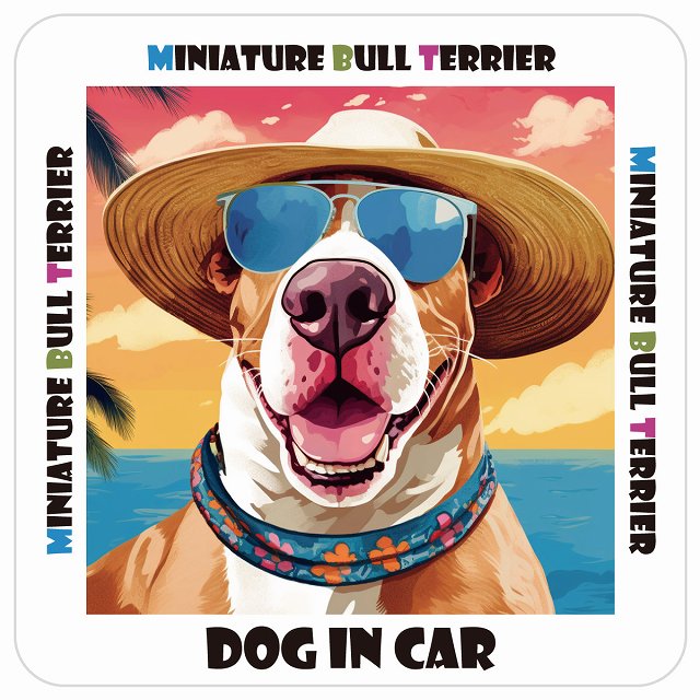 ミニチュアブルテリア Miniature Bull Terrier DOG IN CAR 海 麦わら帽子 サングラス 夏 ステッカー 13x13cm 正方形 シール カーステッカー
