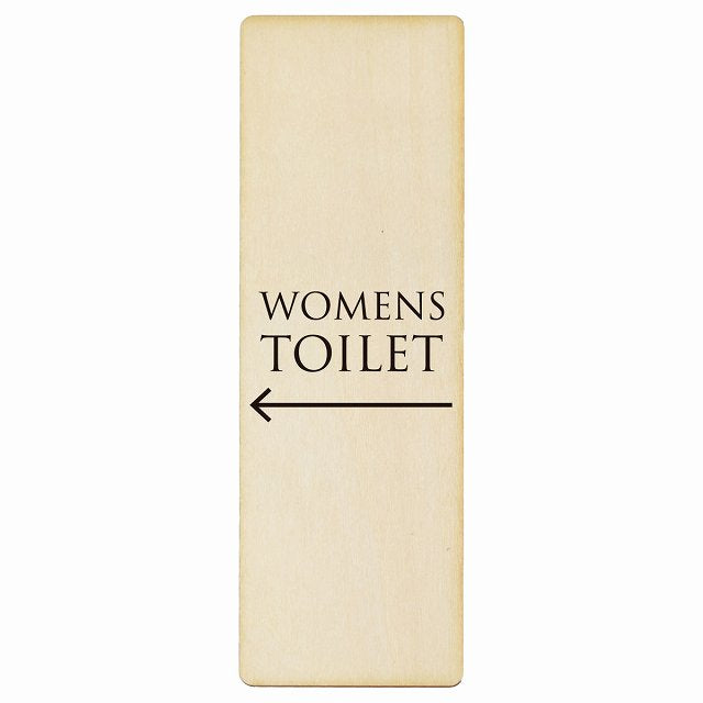 トイレ WOMENS 文字タイプ ナチュラル ブラック 左矢印 木製プレート 長方形 縦タイプ 看板 サインプレート 誘導表示 ピクトサイン ピクトグラム 選べるサイズ