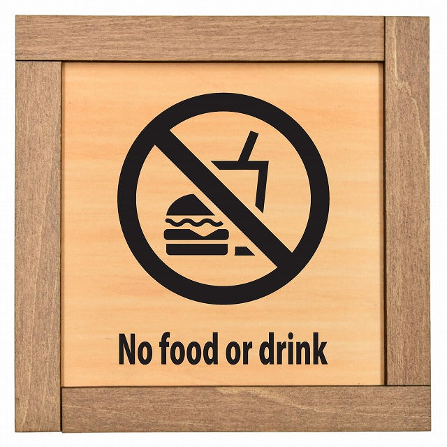 No food or drink
